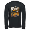 My Broom Runs On Coffee Halloween Witch Costume T-Shirt & Hoodie | Teecentury.com