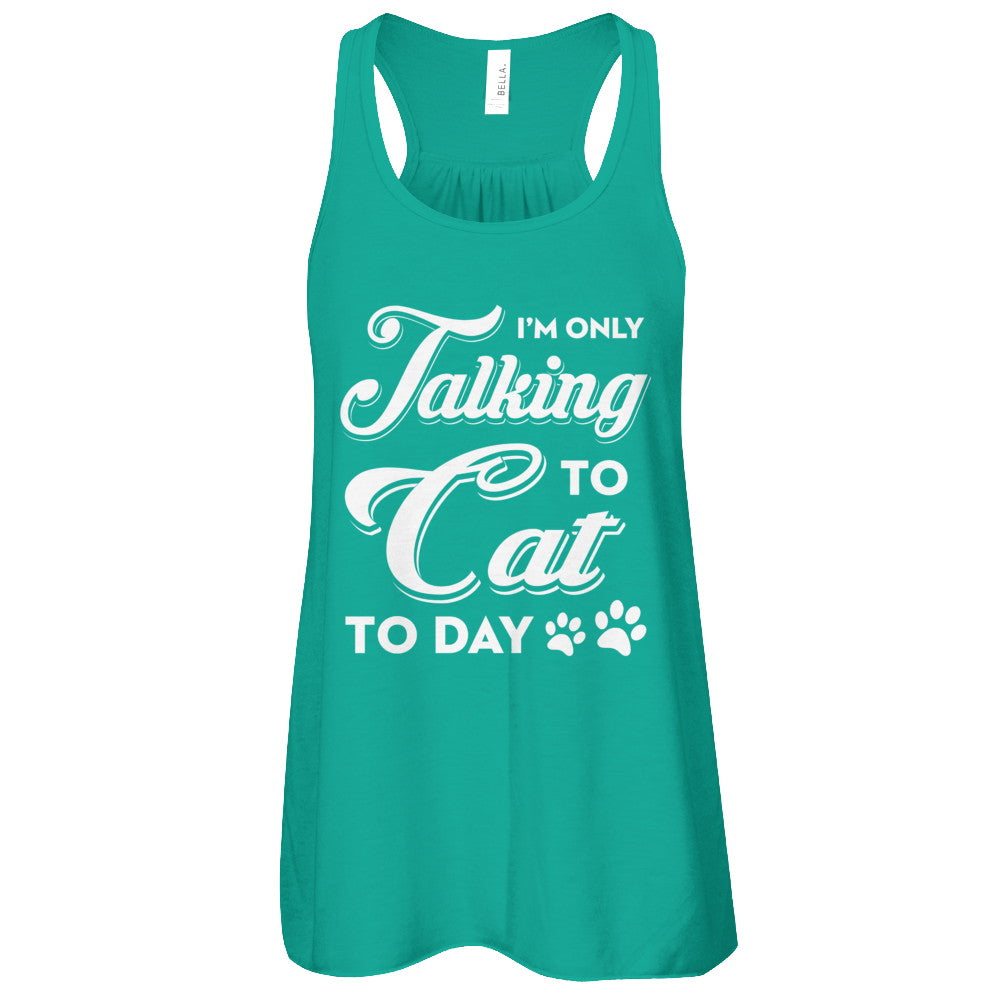 I'm Only Talking To My Dog Today T-Shirt & Tank Top | Teecentury.com