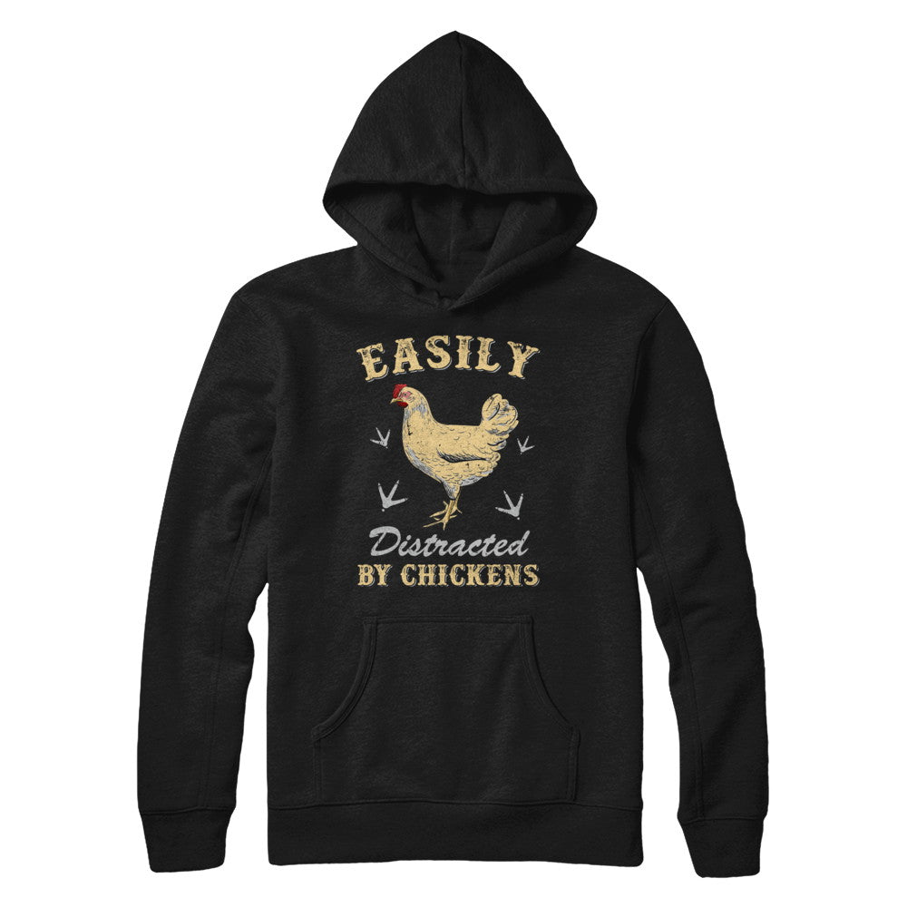 Easily Distracted By Chickens Farmers T-Shirt & Hoodie | Teecentury.com