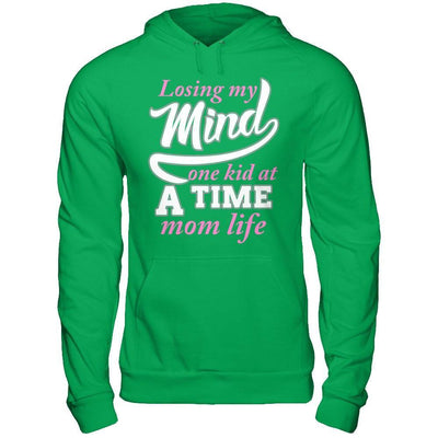 Losing My Mind One Kid At A Time Mom Life T-Shirt & Hoodie | Teecentury.com