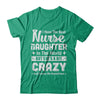 I Have The Best Nurse Daughter In The World Dad Fathers Day T-Shirt & Hoodie | Teecentury.com