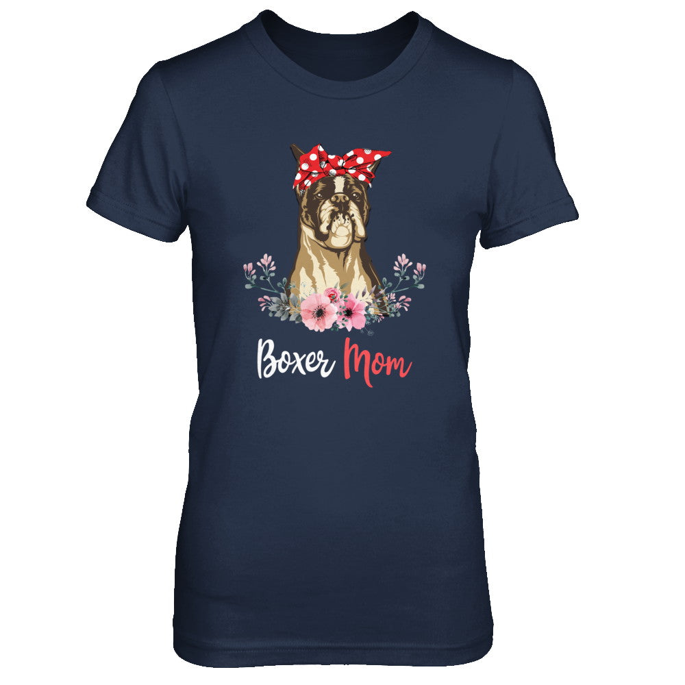Boxer Mom Gift For Women Dog Lover T-Shirt & Hoodie | Teecentury.com