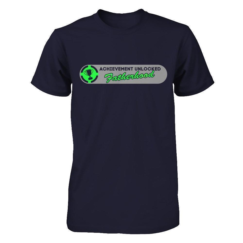 Achievement Unlocked Fatherhood First Time Dad T-Shirt & Hoodie | Teecentury.com