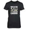 Walking With The Lord Is My Cardio T-Shirt & Tank Top | Teecentury.com