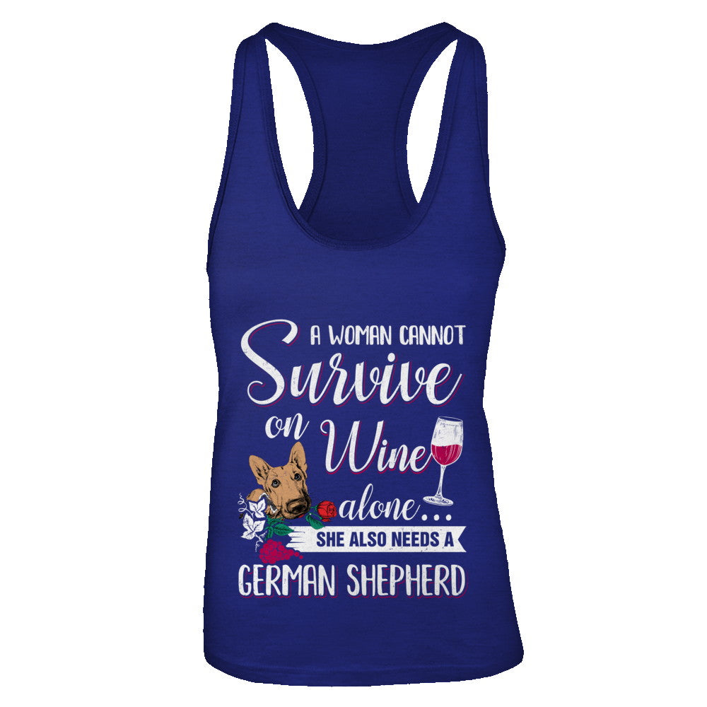 A Woman Can't Survive On Wine Alone German Shepherd Dog T-Shirt & Tank Top | Teecentury.com
