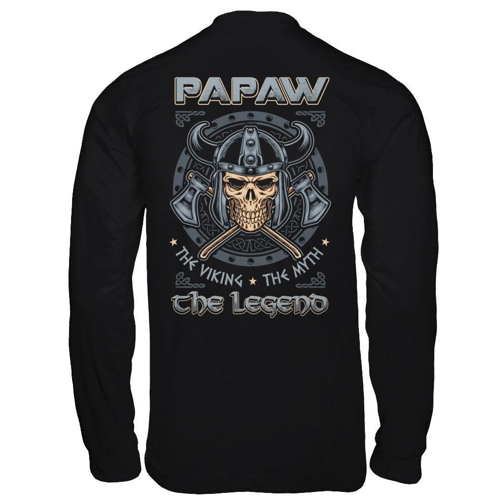 PaPaw The Viking The Myth The Legend T-Shirt & Hoodie | Teecentury.com