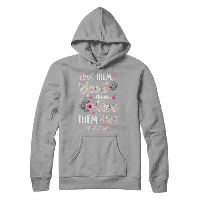 Love Them Spoil Them Give Them Back Gigi Life T-Shirt & Hoodie | Teecentury.com