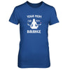 Yoga Moms Have Balance Wine Coffee Mothers Day T-Shirt & Tank Top | Teecentury.com