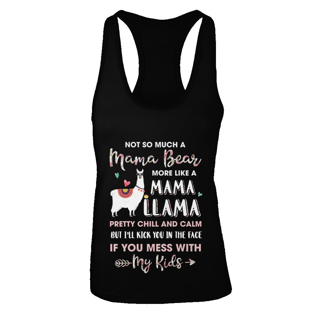 Not So Much A Mama Bear More Like A Mama Llama T-Shirt & Tank Top | Teecentury.com