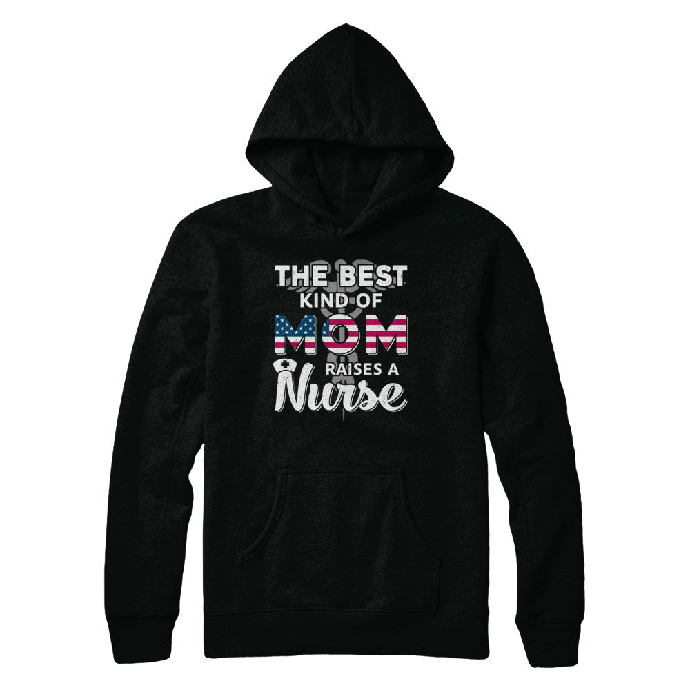 Best Mom Raises A Nurse Mothers Day Gift T-Shirt & Hoodie | Teecentury.com