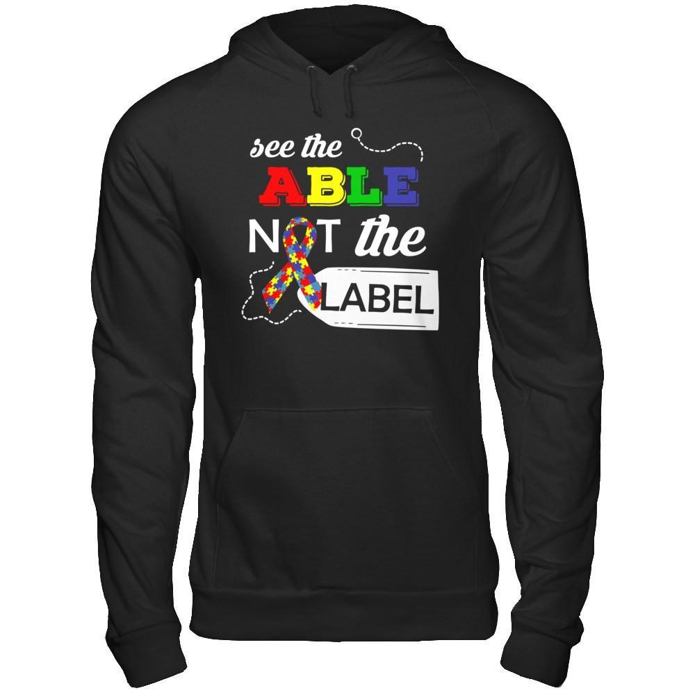 See The Able Not The Label Autism Awareness Month T-Shirt & Hoodie | Teecentury.com