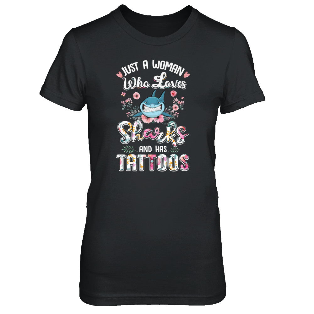 Just A Woman Who Loves Sharks And Has Tattoos T-Shirt & Tank Top | Teecentury.com