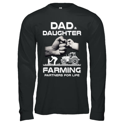 Farmer Dad And Daughter Farming Partners For Life Fathers Day T-Shirt & Hoodie | Teecentury.com