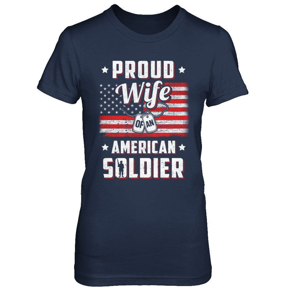 Proud Wife Of A Soldier Army Husband Veteran T-Shirt & Hoodie | Teecentury.com