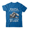 Papa And Grandson Best Team Ever Fathers Day T-Shirt & Hoodie | Teecentury.com