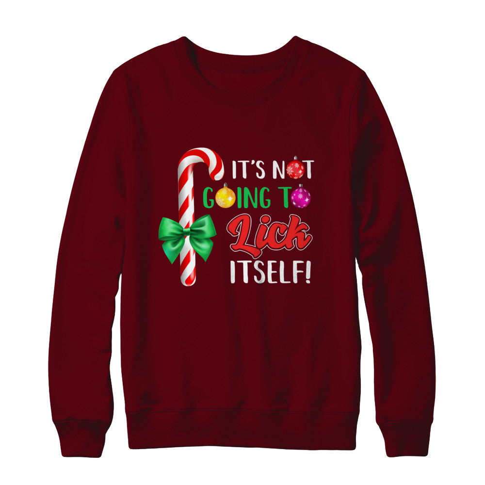It's Not Going To Lick Itself Funny Candy Christmas T-Shirt & Sweatshirt | Teecentury.com