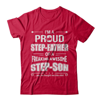 I'm A Proud Step-Father Of Awesome Step-Son Fathers Day T-Shirt & Hoodie | Teecentury.com