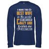 I Have The Best Wife In The World She's A Bit Crazy T-Shirt & Hoodie | Teecentury.com