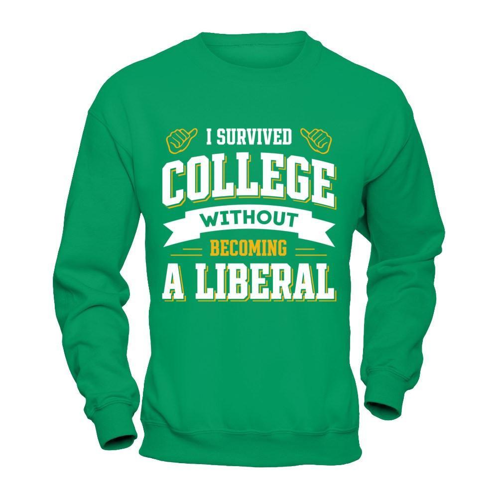 I Survived College Without Becoming A Liberal T-Shirt & Hoodie | Teecentury.com