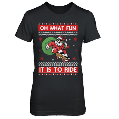 Oh What Fun It Is To Ride Skateboard Christmas Sweater T-Shirt & Sweatshirt | Teecentury.com