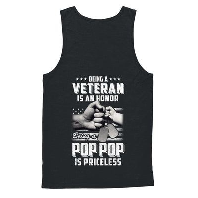 Being A Veteran Is An Honor Being A Pop Pop Is Priceless T-Shirt & Hoodie | Teecentury.com