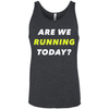 ARE WE RUNNING TODAY? T-Shirt & Hoodie | Teecentury.com