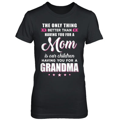 Only The Best Mom Get Promoted To Grandma Mothers Day T-Shirt & Hoodie | Teecentury.com