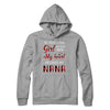 This Girl Who Kinda Stole My Heart He Calls Me Nana T-Shirt & Hoodie | Teecentury.com