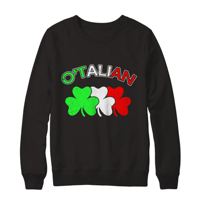 Italian O'talian Italy Flag Italia St Patricks Day T-Shirt & Hoodie | Teecentury.com