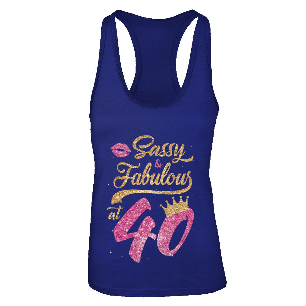 Sassy And Fabulous At 40th 1982 Birthday Gift T-Shirt & Tank Top | Teecentury.com