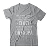 Only The Best Dad Get Promoted To Grandpa Fathers Day T-Shirt & Hoodie | Teecentury.com