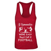 Funny If Gymnastics Were Easy They'd Call It Football T-Shirt & Tank Top | Teecentury.com