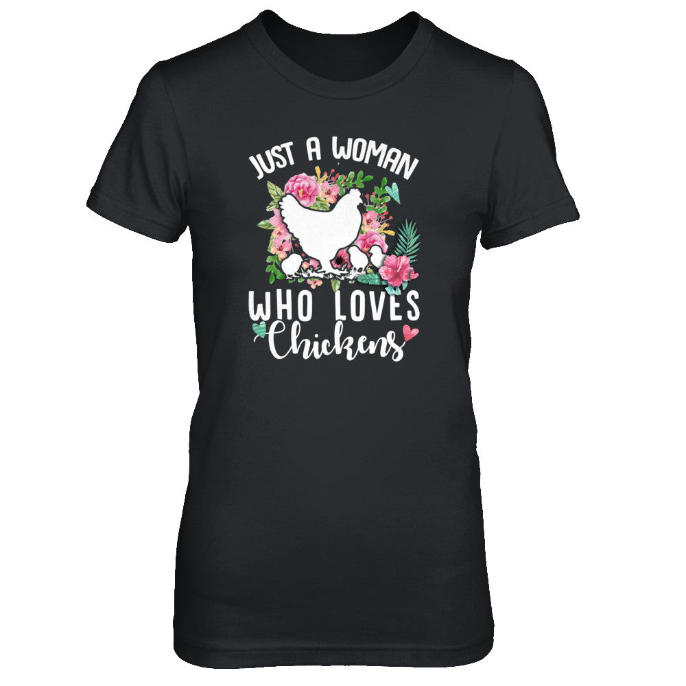 Just A Woman Who Loves Chickens T-Shirt & Tank Top | Teecentury.com