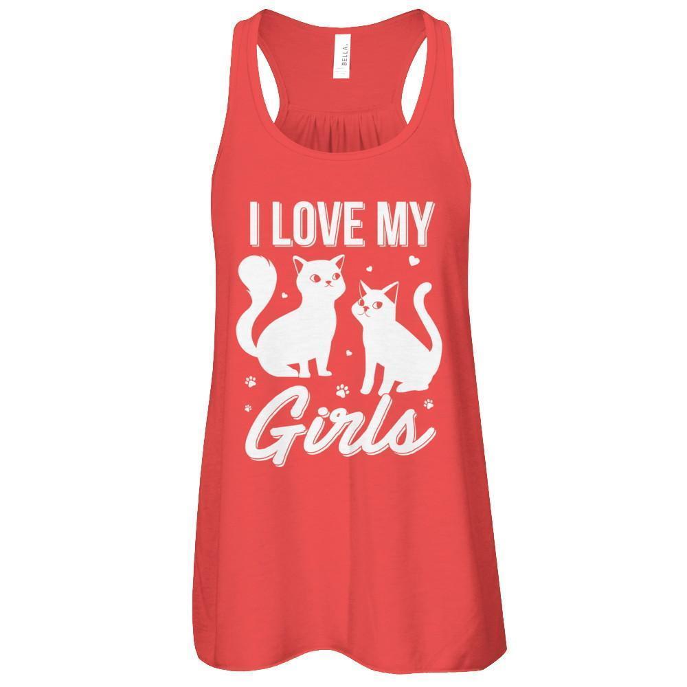 I Love My Girls Funny Cats Lover T-Shirt & Tank Top | Teecentury.com