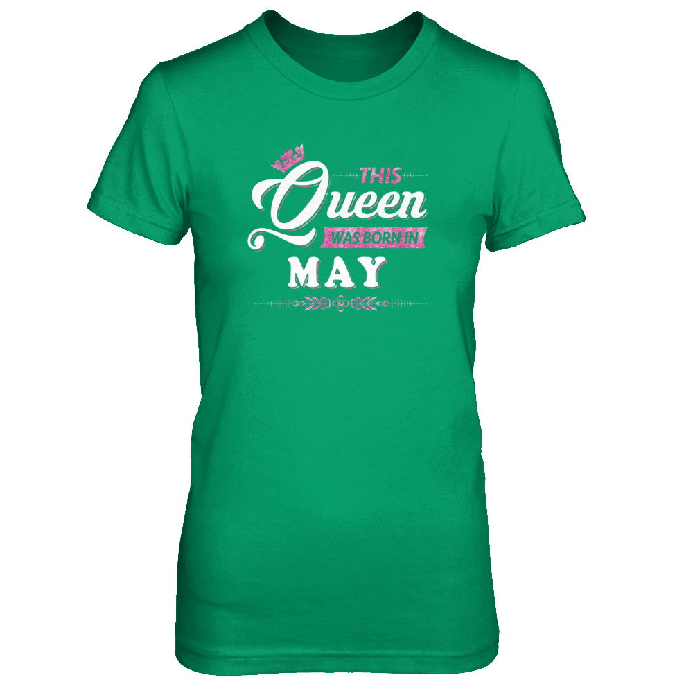 This Queen Was Born In May T-Shirt & Tank Top | Teecentury.com