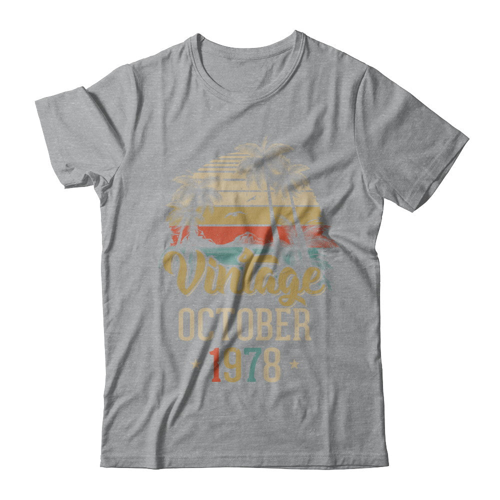 Retro Classic Vintage October 1978 44th Birthday Gift T-Shirt & Hoodie | Teecentury.com