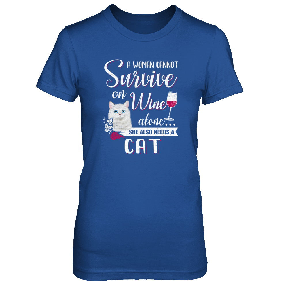 A Woman Can't Survive On Wine Alone Cat T-Shirt & Tank Top | Teecentury.com