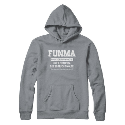 Funma Like A Grandma Only Cooler Mothers Day Gift T-Shirt & Hoodie | Teecentury.com