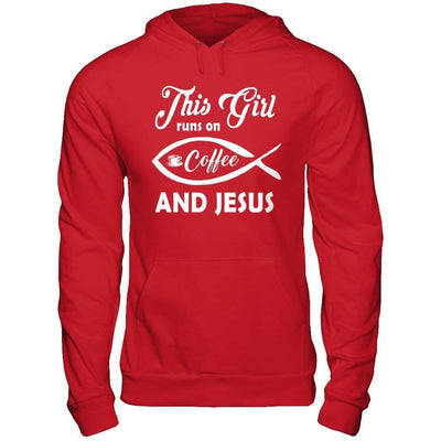 This Girl Runs On Coffee And Jesus T-Shirt & Hoodie | Teecentury.com