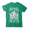 Red Friday Until My Son Comes Home Military Dad Mom T-Shirt & Hoodie | Teecentury.com