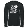 Just A Girl Who Loves Hockey T-Shirt & Tank Top | Teecentury.com