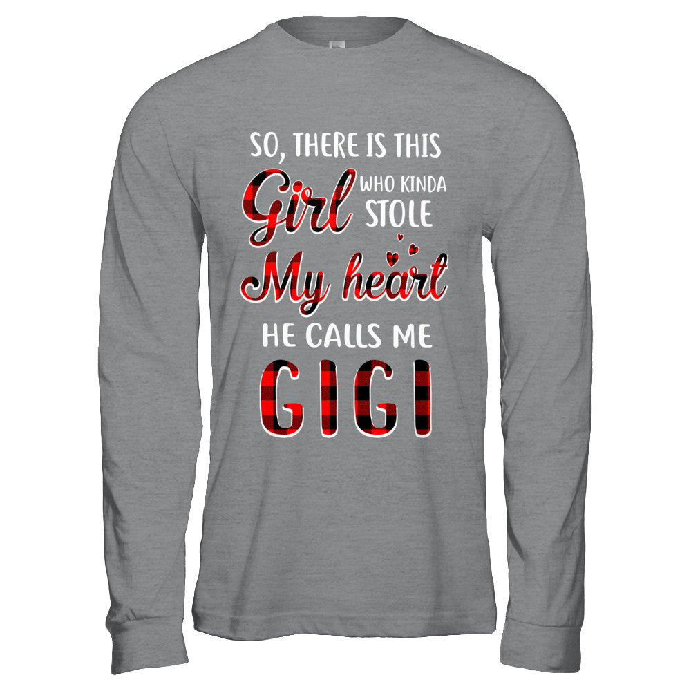 This Girl Who Kinda Stole My Heart He Calls Me Gigi T-Shirt & Hoodie | Teecentury.com