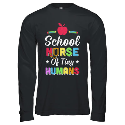 School Nurse Of Tiny Humans T-Shirt & Hoodie | Teecentury.com