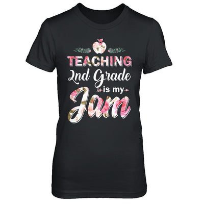 Teaching 2nd Grade Is My Jam Back To School Teacher T-Shirt & Hoodie | Teecentury.com