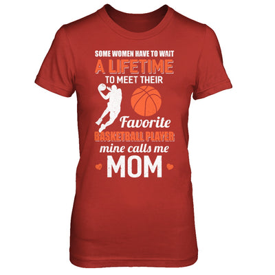 Funny My Favorite Basketball Player Calls Me Mom T-Shirt & Hoodie | Teecentury.com