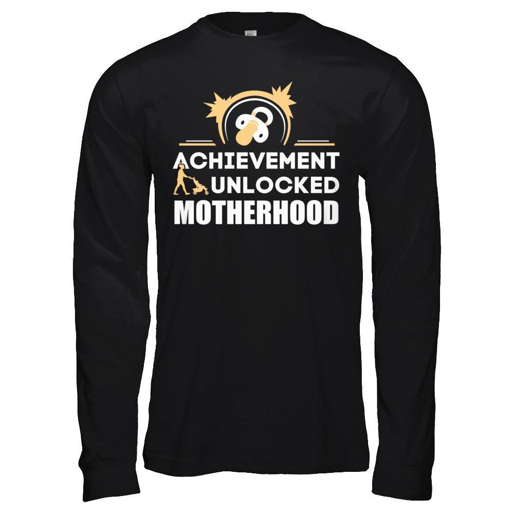 Achievement Unlocked Motherhood First Time Mom T-Shirt & Hoodie | Teecentury.com