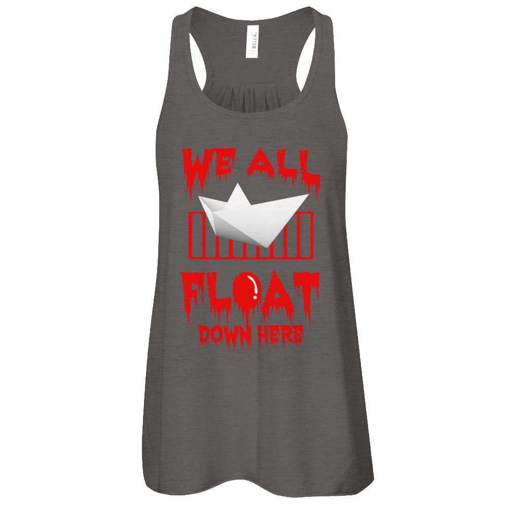 We All Float Down Here Horror Halloween Blood T-Shirt & Tank Top | Teecentury.com