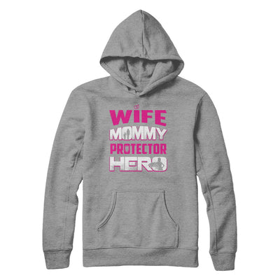 Wife Mommy Protector Hero T-Shirt & Hoodie | Teecentury.com