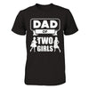 Dad Of Two Girls T-Shirt & Hoodie | Teecentury.com