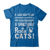 If I Was Rich I'd Buy A Sanctuary And Rescue Cats T-Shirt & Hoodie | Teecentury.com